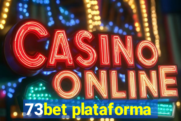 73bet plataforma